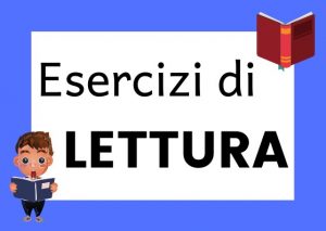Esercizi di lettura italiano