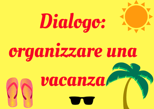 how to book a holiday in Italian