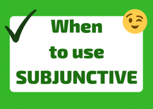 when to use subjunctive italian
