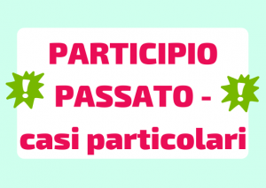 participio passato irregolare italiano