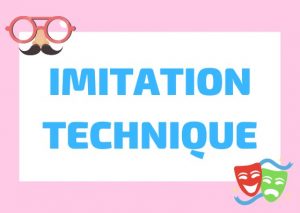 imitation technique