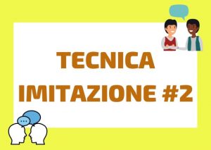 tecnica imitazione italiano
