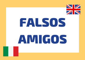 Falsos Amigos Inglés Italiano