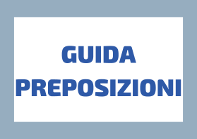 Imparare le PREPOSIZIONI Italiane: Guida Facile e Chiara